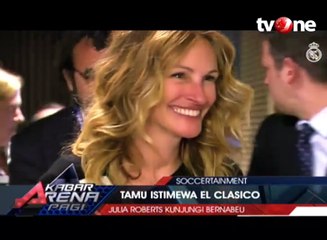 Julia Roberts Hadiri Panasnya Laga El Clasico di Bernabeu