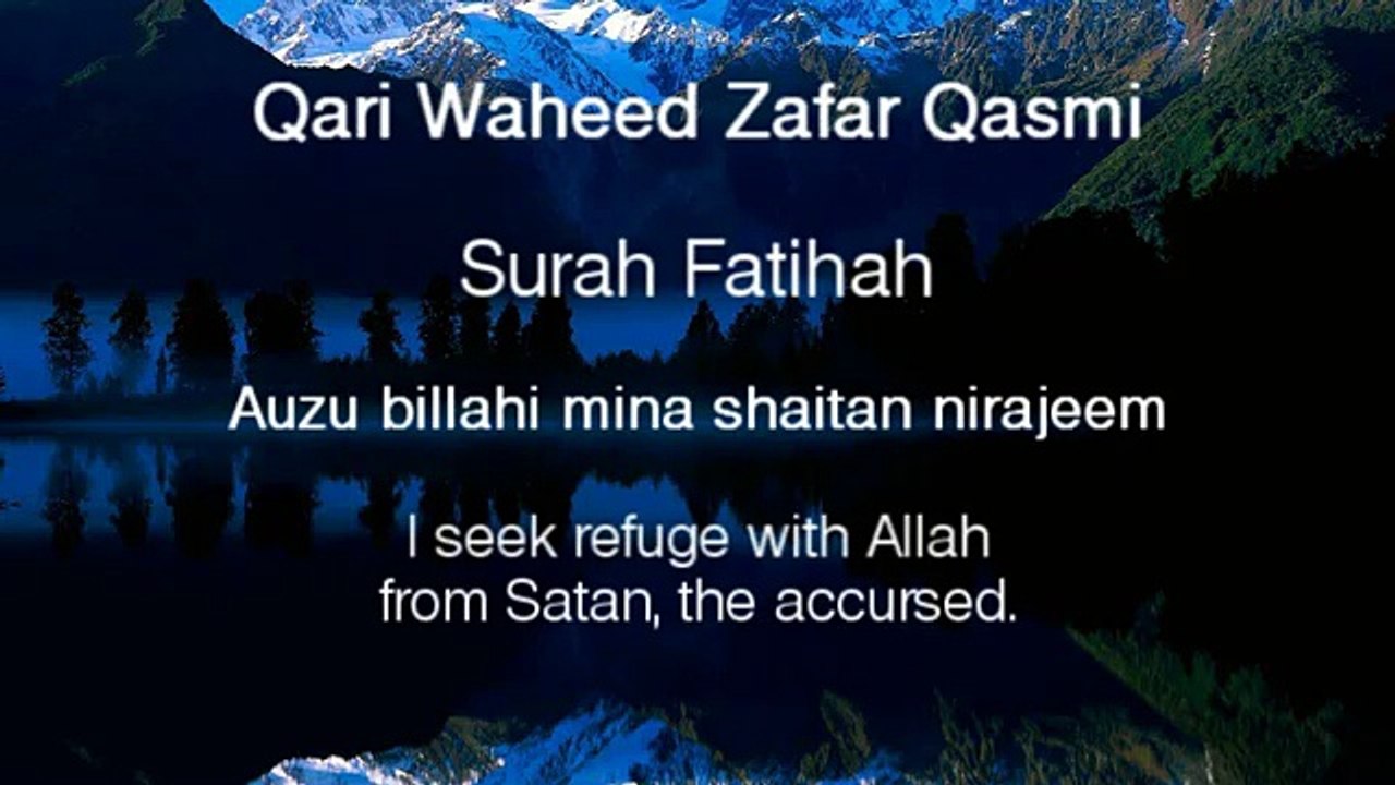 Qari-Waheed-Zafar-Qasmi---Surah-Fatiha