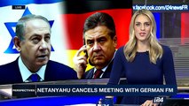 PERSPECTIVES | Netanyahu gives German FM 'ultimatum' over NGOs  | Tuesday, April 25th 2017