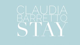 Claudia Barretto - STAY (Official Song Preview)