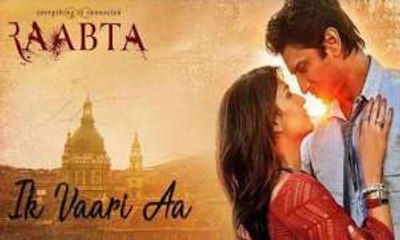 Download Video: Ik Vaari Aa - Raabta - Sushant Singh Rajput & Kriti Sanon - Pritam Arijit Singh Amitabh Bhattacharya