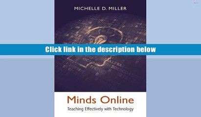 Popular Book  Minds Online: Teaching Effectively with Technology  For Online