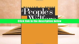 PDF [Download]  The People s Welfare: Law and Regulation in Nineteenth-Century America (Studies in