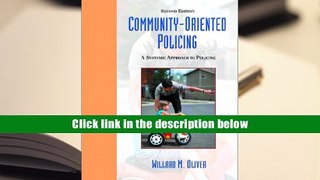 Best Ebook  Community Oriented Policing: A Systemic Approach to Policing (2nd Edition)  For Online