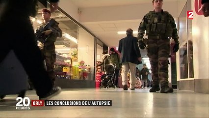 Attaque à Orly : les conclusions de l'autopsie