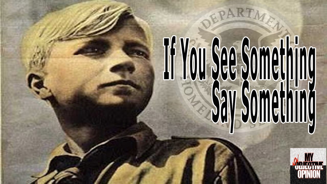 If You See Something Say Something #MNOO