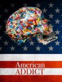 FMTV - American Addict (TRAILER)