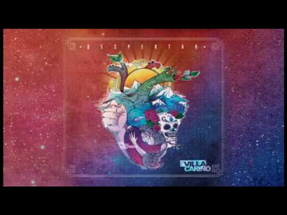 Villa Cariño - Para mis Hermanos (Despertar)