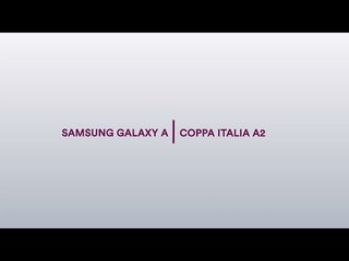 Scambio della Settimana - Samsung Galaxy A Coppa Italia A2