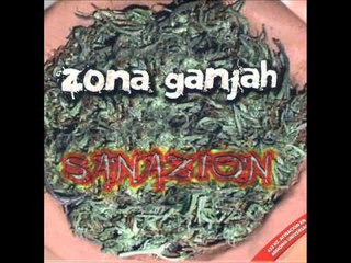 Zona Ganjah - Sanazion (Full Álbum) - 2007