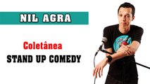 Nil Agra - Stand Up Completo