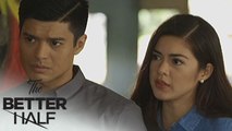 The Better Half: Camille and Rafael find out something new | Episode 26