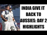 India vs Australia 3rd Test: Day 2 highlights, KL Rahul misses century | Oneindia News