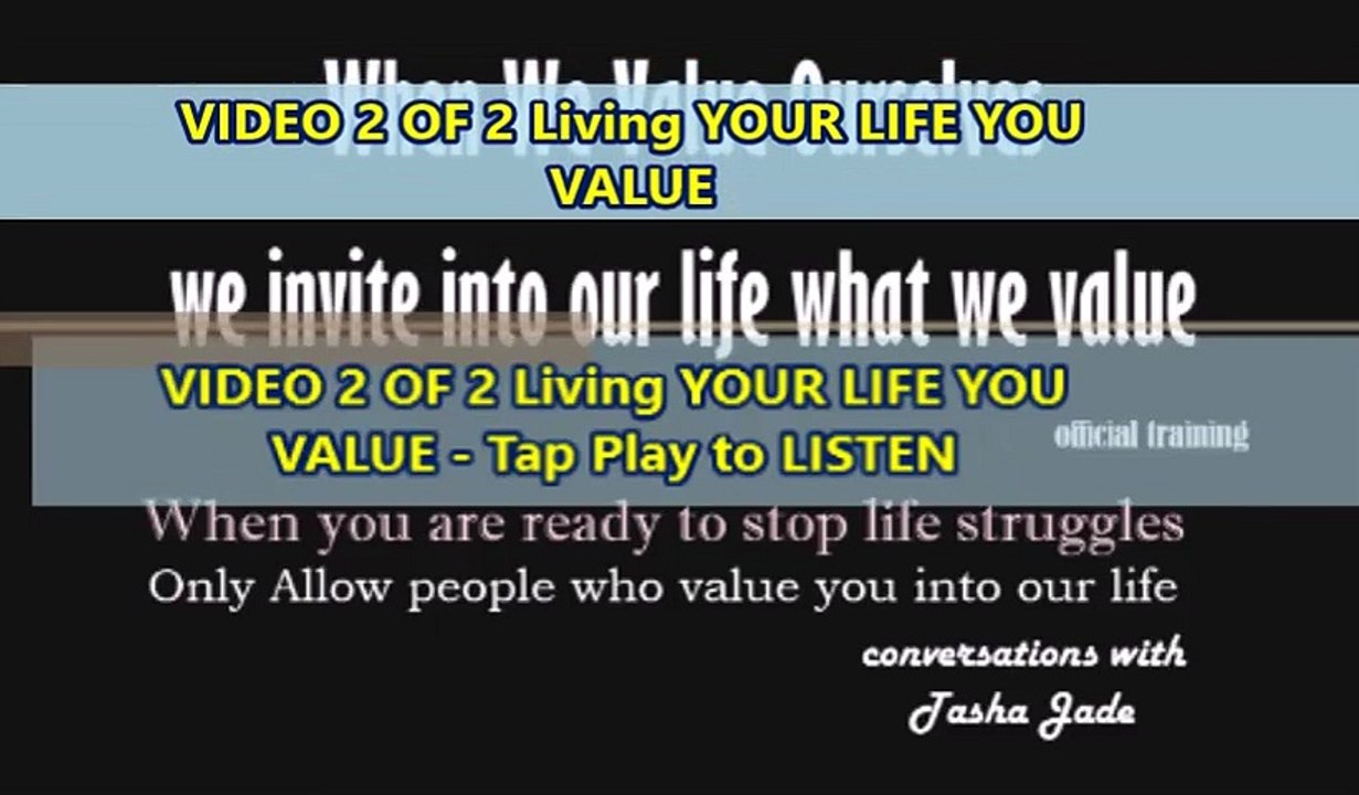 Value Place In Life Video 2 Of 2