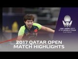 2017 Qatar Open Highlights: Zhu Yuling vs Shan Xiaona (R16)