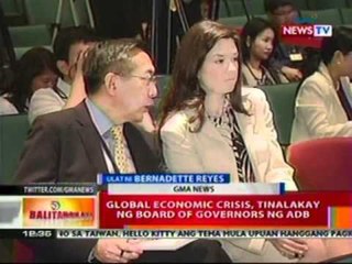 BT: Global Economic Crisis,   tinalakay ng Board of Governors   ng ADB
