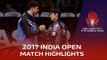 2017 India Open Highlights: Dimitrij Ovtcharov vs Yuya Oshima (1/4)