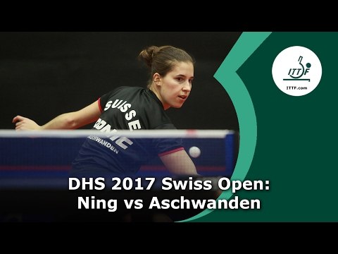 DHS 2017 Swiss Open: Ning vs Aschwanden