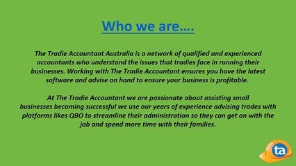 The Tradie Accountant is a network of qualified accountants