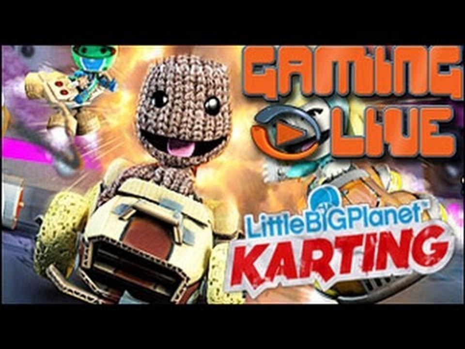 GAMING LIVE PS3 - LittleBigPlanet Karting - Jeu...