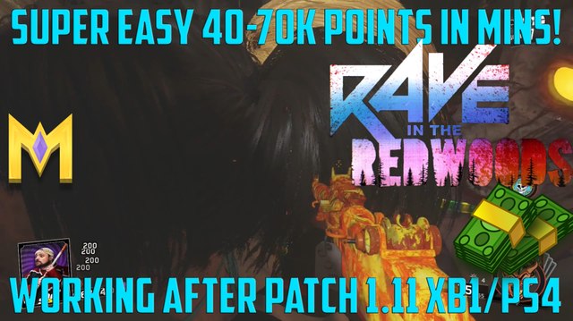 Rave In The Redwoods Glitches - 40-70k Points IN A MINUTE - Easy 40K Points AFTER Patch 1.11