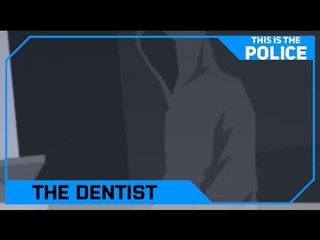 Drawyah plays This Is The Police - The Dentist｜Episode 14