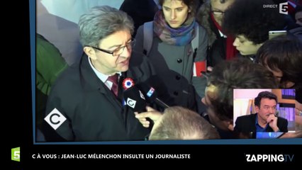 Jean-Luc Mélenchon insulte un journaliste de C à Vous et le fait éjecter de son meeting