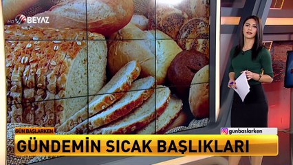 Gün Başlarken 21 Mart 2017
