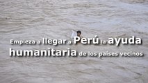 Comienza a llegar a Perú la ayuda humanitaria de los países vecinos