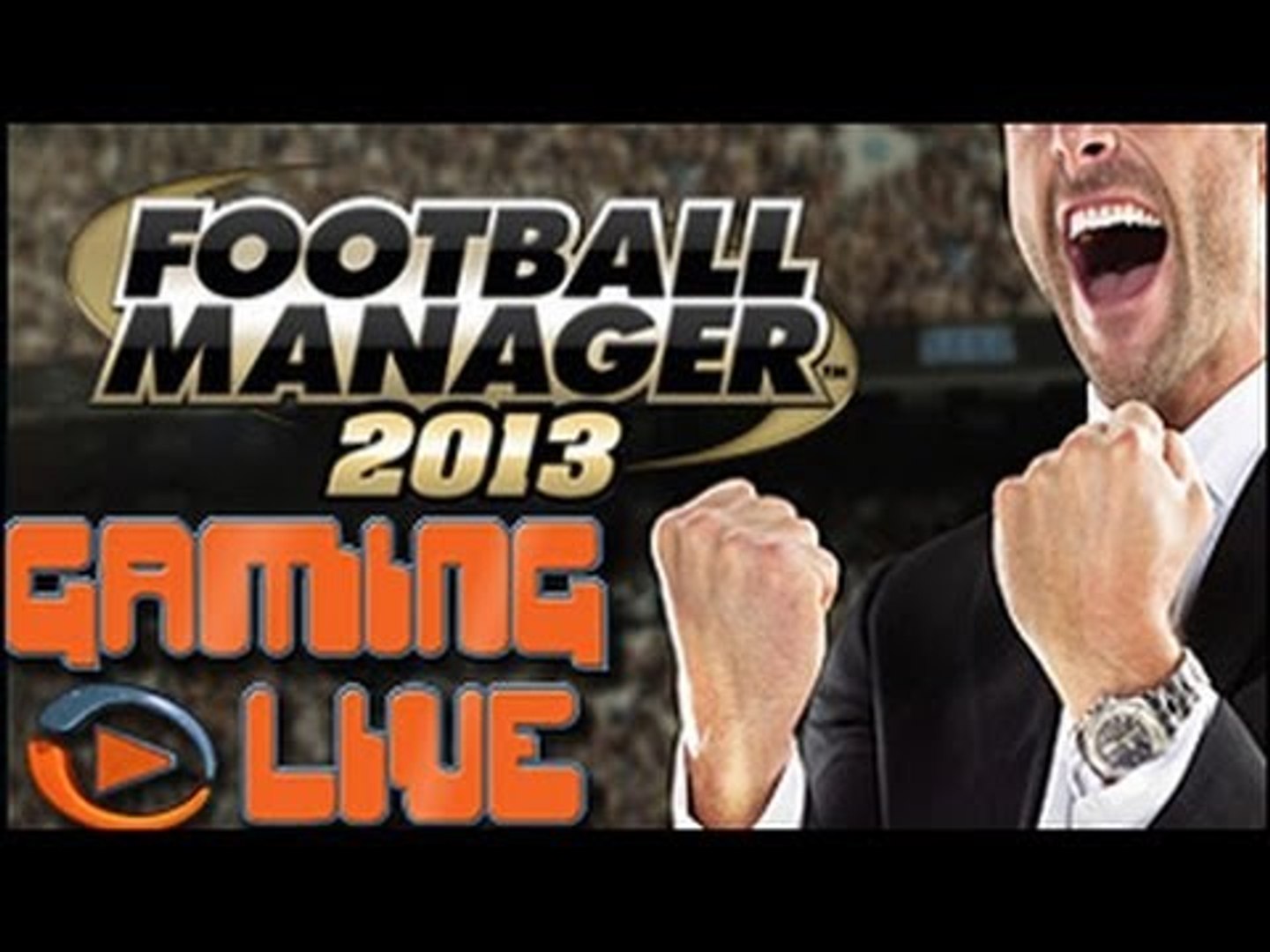 ⁣GAMING LIVE PC - Football Manager 2013 - Jeuxvideo.com
