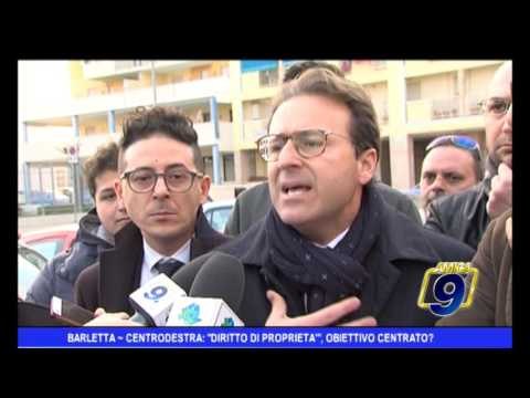 Barletta | Centrodestra, diritto di proprietà : obiettivo centrato?