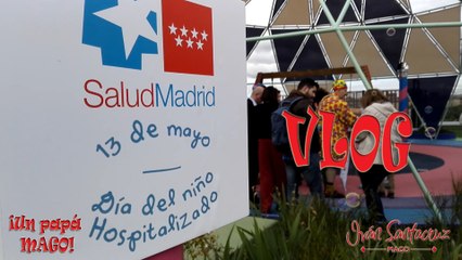 DÍA DEL NIÑO HOSPITALIZADO. 13 MAYO #VLOG #SOLIDARIO #telanzounbeso