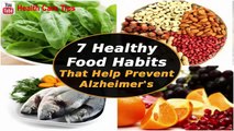 7 Healthy Food Habits That Help Prevent Alzheimer s