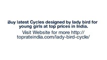 Top 10 Best Selling Lady bird cycle Prices in India