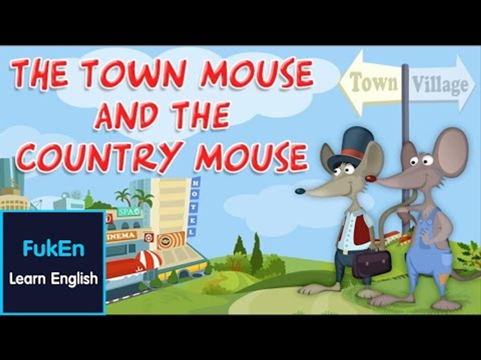 FukEn | Moral stories for kids-The Country Mouse And The Town Mouse-FULLHD