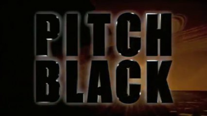 PITCH BLACK (2000) Bande Annonce VF - HQ