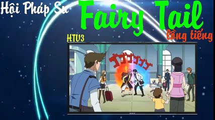 Hội Pháp Sư Fairy Tail - Part 5