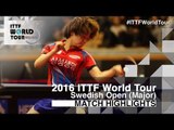 2016 Swedish Open Highlights: Choi Hyojoo vs Mori Sakura (U21-Final)