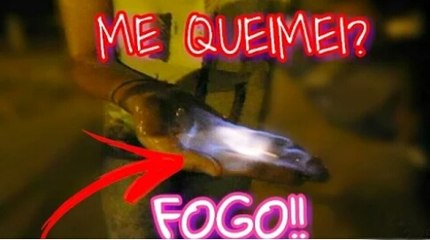 COLOQUEI FOGO NA MÃO E QUASE ME QUEIMEI--DESAFIOS