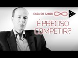 QUANDO É PRECISO SER COMPETITIVO? | LUIZ ALBERTO HANNS