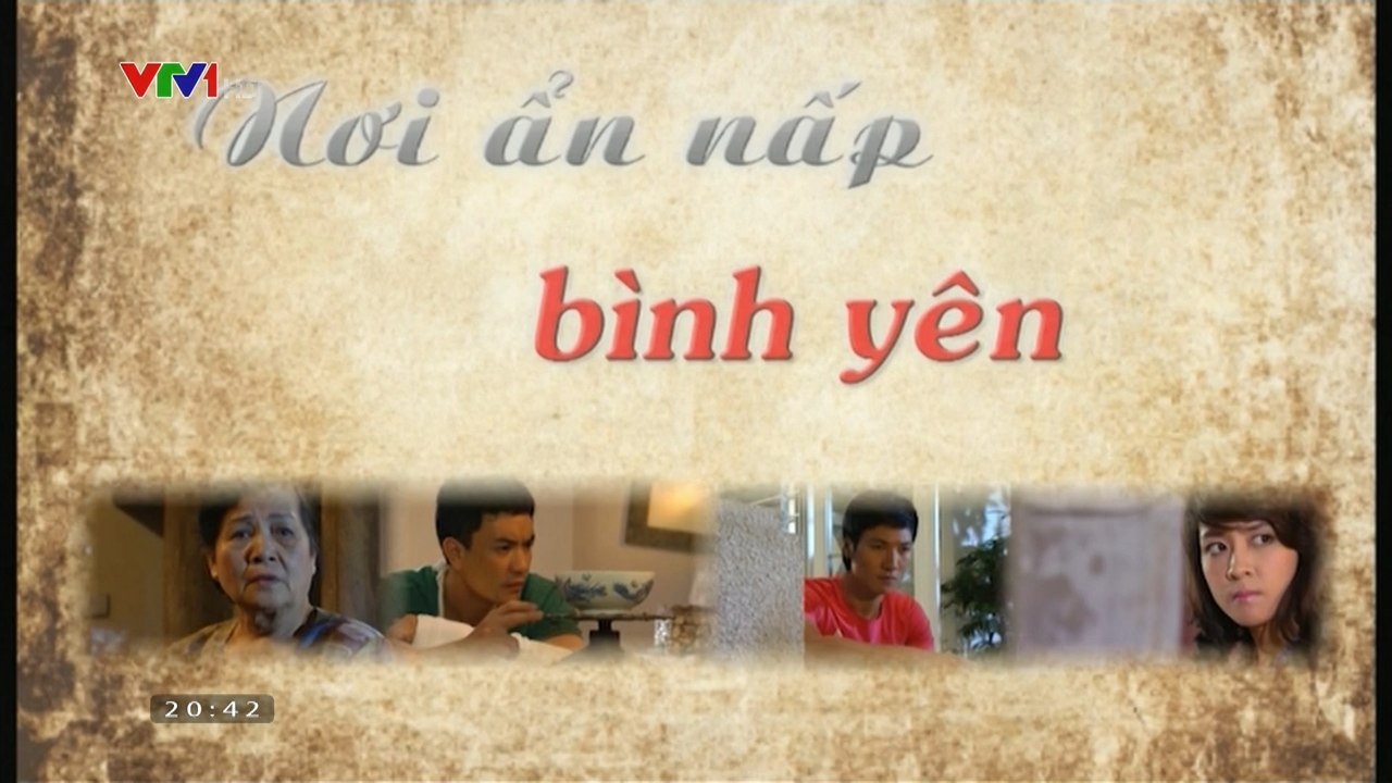 Nơi Ẩn Nấp Bình Yên VTV1 Full HD Tập 1