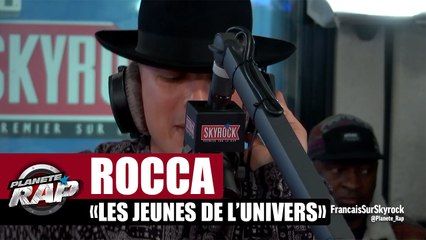 Rocca - Les jeunes de l'univers #PlanèteRap