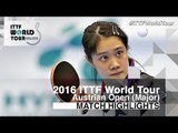 2016 Austrian Open Highlights: Mima Ito vs Yui Hamamoto (Final)