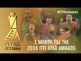 1 month until the 2016 ITTF Star Awards!