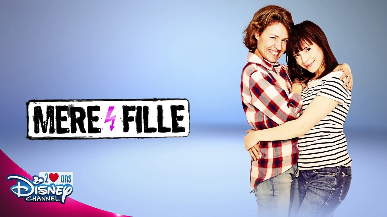 Mère et Fille, nouvelle saison - En avril sur Disney Channel !