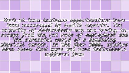 The Top Three Reasons Why Health Experts Encourage Work at Home Business Opportunities