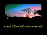 Dòng Sông Tuổi Thơ- Tiếng Hát Anh Thơ