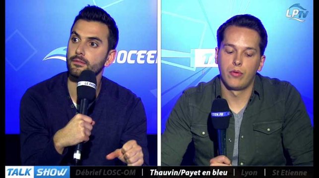 Talk Show du 20/03, partie 2 : Thauvin/Payet en bleus