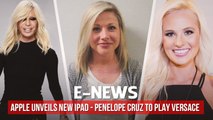 Penelope Cruz to play Versace, Apple unveils new iPad, Tomi Lahren, Sarah Fowlkes