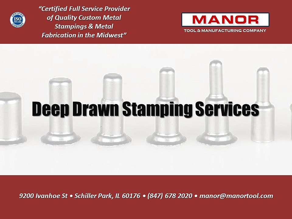 Deep Drawn Stamping Services | Manor Tool